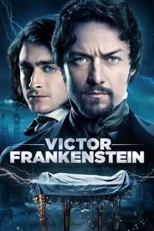 Victor Frankenstein - Genie und Wahnsinn