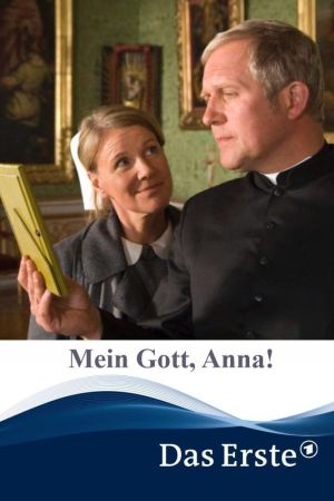 Mein Gott, Anna! Online Anschauen