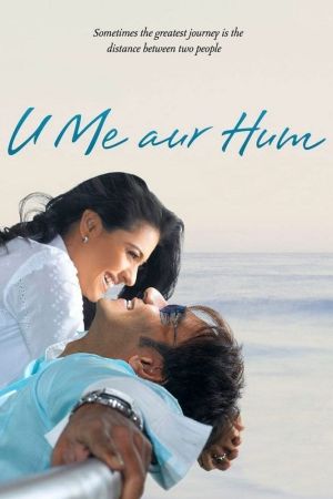 U Me Aur Hum – Für immer wir