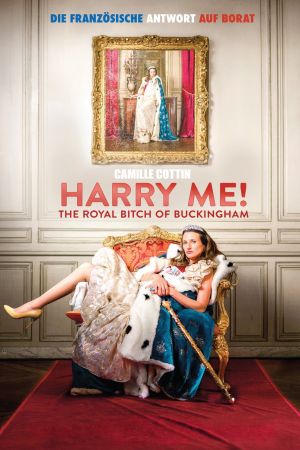 Harry Me! The Royal Bitch of Buckingham Online Anschauen