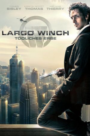 Largo Winch - Tödliches Erbe