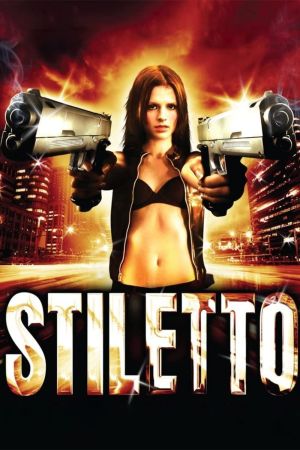 Stiletto Online Anschauen