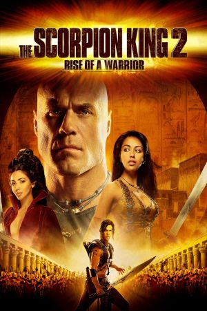 Scorpion King - Aufstieg eines Kriegers