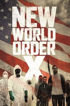 New World Order X - Das Ende der Menschheit Online Anschauen