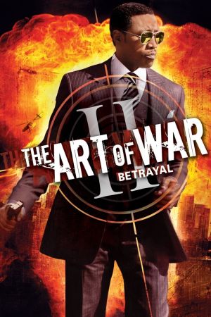 The Art of War 2 - Der Verrat Online Anschauen