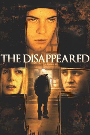 The Disappeared - Das Böse ist unter uns