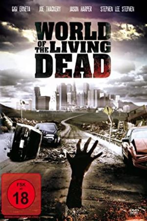 World Of The Living Dead Online Anschauen