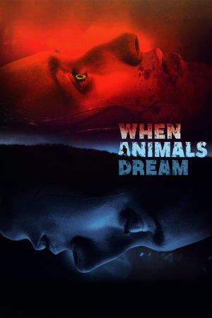 When Animals Dream Online Anschauen