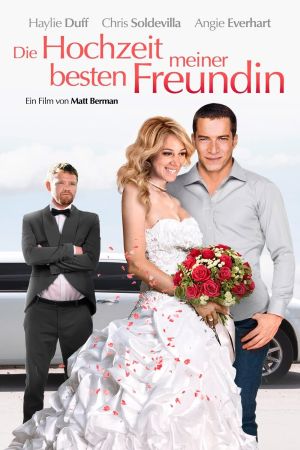 Die Hochzeit meiner besten Freundin