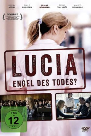 Lucia - Engel des Todes ? Online Anschauen