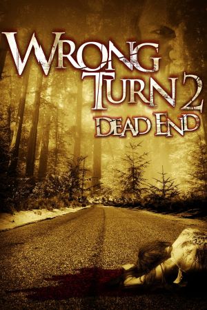 Wrong Turn 2: Dead End Online Anschauen