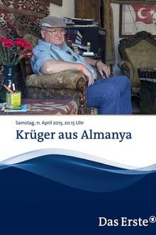 Krüger aus Almanya Online Anschauen