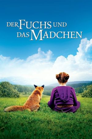 Der Fuchs und das Mädchen Online Anschauen