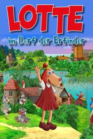 Lotte im Dorf der Erfinder Online Anschauen