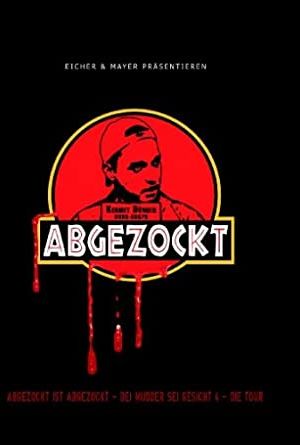 Abgezockt ist abgezockt Online Anschauen