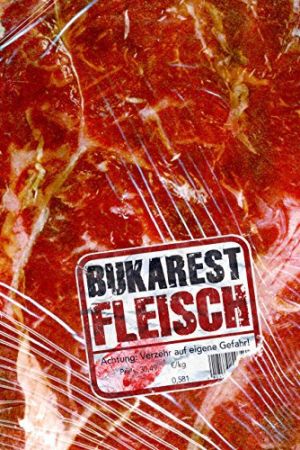 Bukarest Fleisch