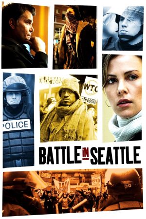 Battle in Seattle Online Anschauen