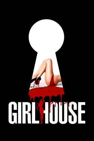 Girlhouse - Töte, was Du nicht kriegen kannst! Online Anschauen