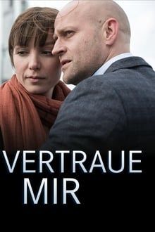 Vertraue mir