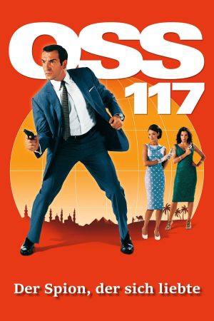 OSS 117 - Der Spion der sich liebte Online Anschauen