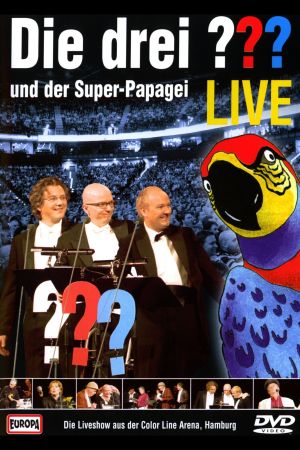 Die drei ??? LIVE - und der Super-Papagei Online Anschauen