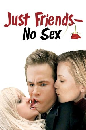 Just Friends - No Sex Online Anschauen