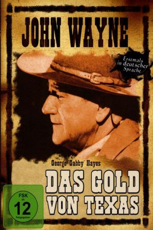 Das Gold von Texas Online Anschauen