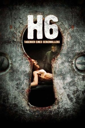 H6 - Tagebuch eines Serienkillers Online Anschauen