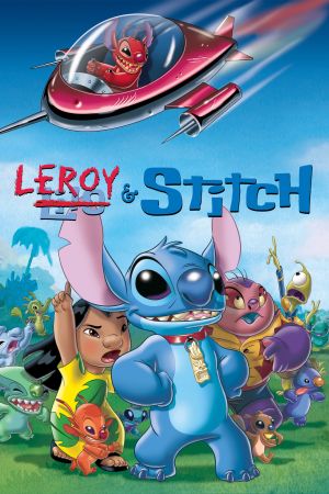 Leroy & Stitch Online Anschauen