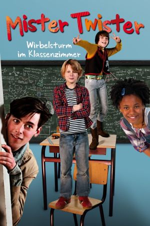 Mister Twister - Wirbelsturm im Klassenzimmer Online Anschauen