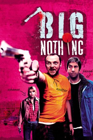 Big Nothing Online Anschauen