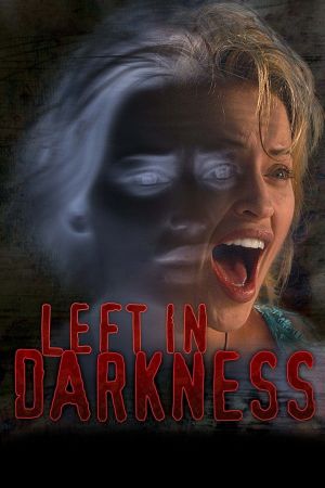 Left in Darkness - Dämonen der Dunkelheit Online Anschauen