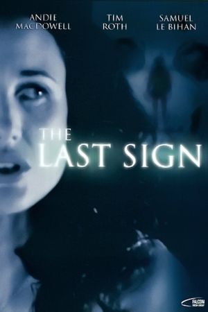 The Last Sign Online Anschauen