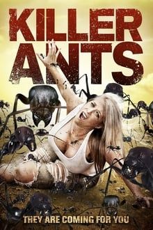 Killer Ants - Sie kommen um dich zu fressen