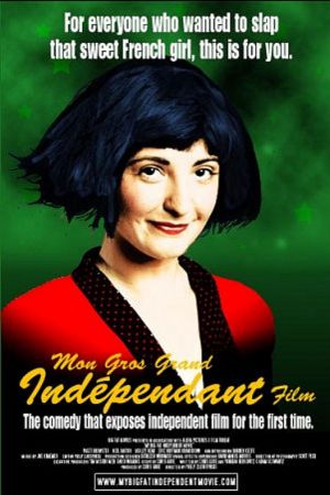 My Big Fat Independent Movie Online Anschauen