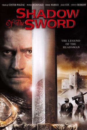 Shadow of the Sword – Der Henker Online Anschauen