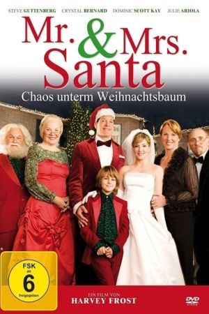 Mr. & Mrs. Santa – Chaos unterm Weihnachtsbaum