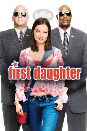 First Daughter - Date mit Hindernissen Online Anschauen