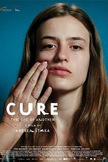 Cure - Das Leben einer Anderen Online Anschauen