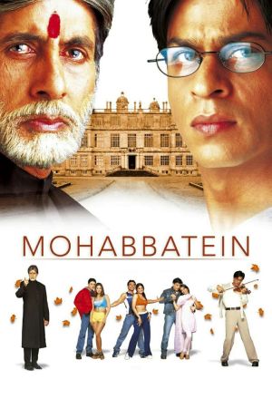 Mohabbatein - Denn meine Liebe ist unsterblich Online Anschauen