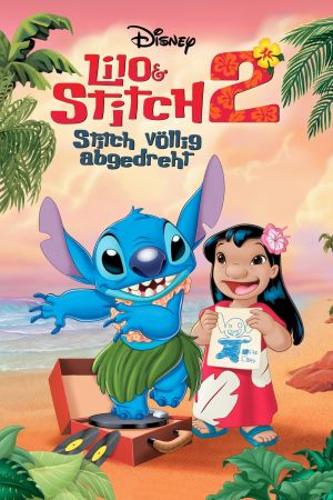 Lilo & Stitch 2 - Stitch völlig abgedreht Online Anschauen