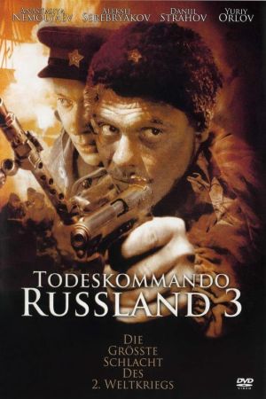 Todeskommando Russland 3 Online Anschauen