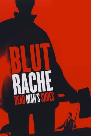 Blutrache – Dead Man’s Shoes Online Anschauen