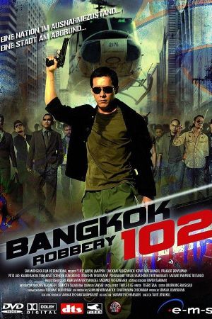 Bangkok Robbery 102 Online Anschauen