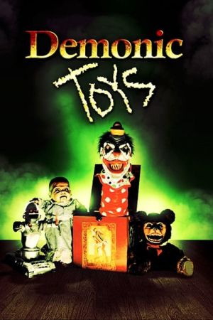 Demonic Toys Online Anschauen