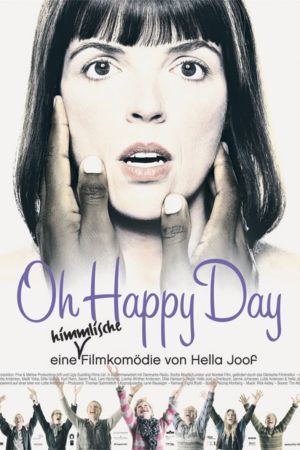 Oh Happy Day Online Anschauen