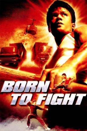 Born to Fight Online Anschauen