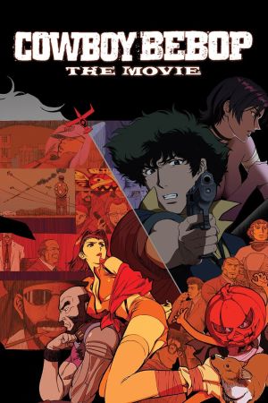 Cowboy Bebop - Der Film Online Anschauen