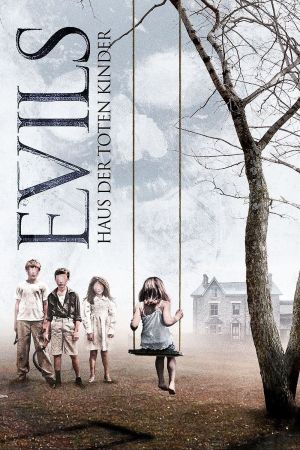 Evils - Haus der toten Kinder