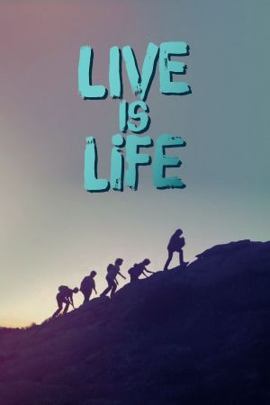 Live Is Life Online Anschauen